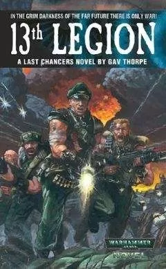 Гэв Торп - 13-й Легион