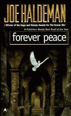 Joe Haldeman - Forever Peace